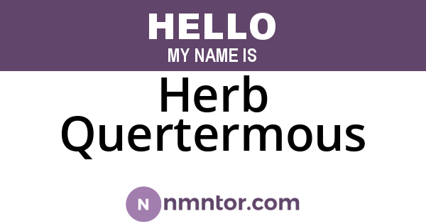 Herb Quertermous