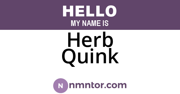 Herb Quink