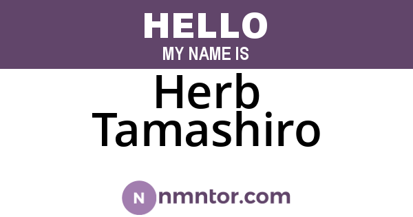 Herb Tamashiro