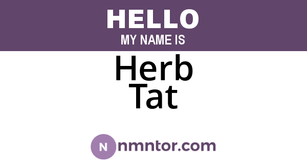 Herb Tat