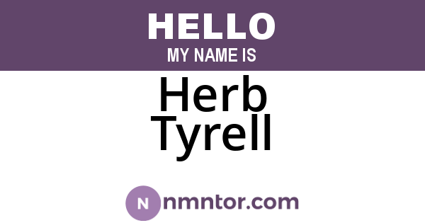 Herb Tyrell