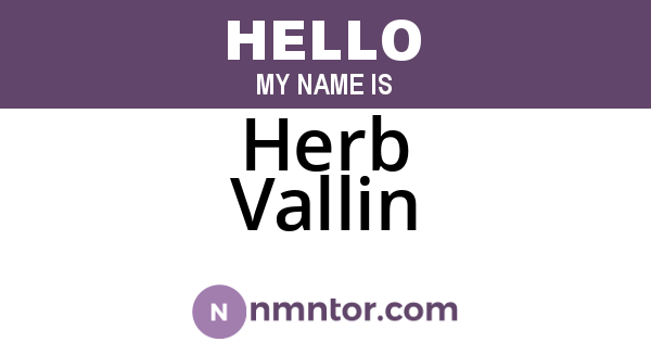 Herb Vallin