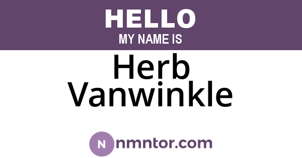 Herb Vanwinkle
