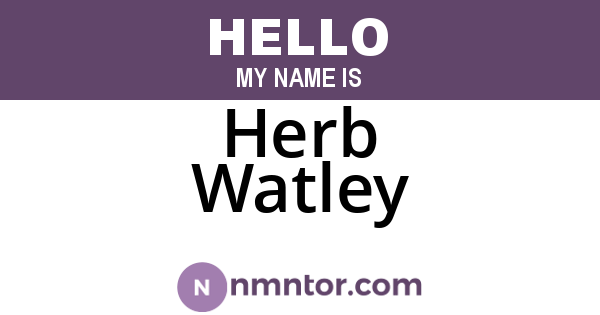 Herb Watley