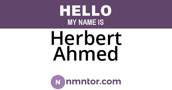 Herbert Ahmed