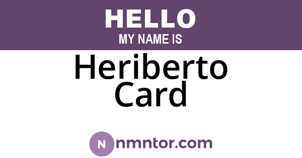 Heriberto Card