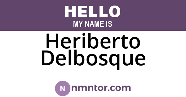 Heriberto Delbosque