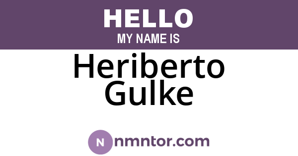 Heriberto Gulke