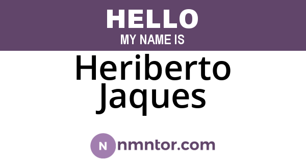 Heriberto Jaques