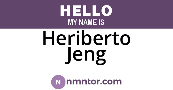 Heriberto Jeng