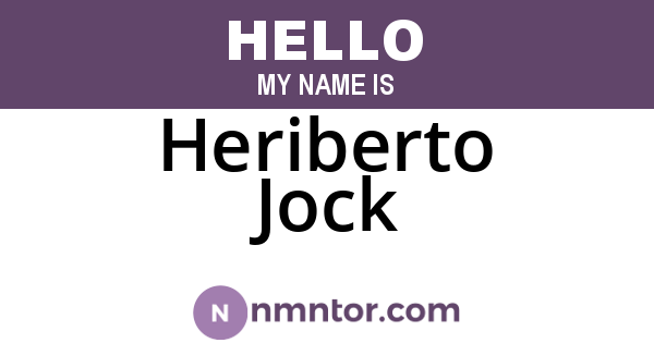 Heriberto Jock