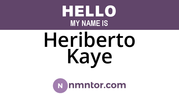 Heriberto Kaye