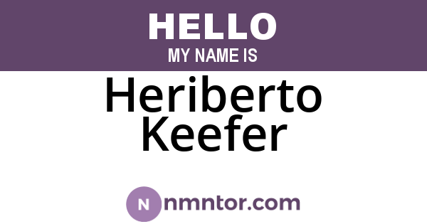 Heriberto Keefer