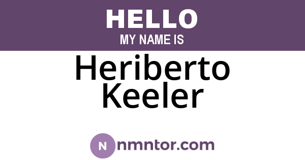 Heriberto Keeler