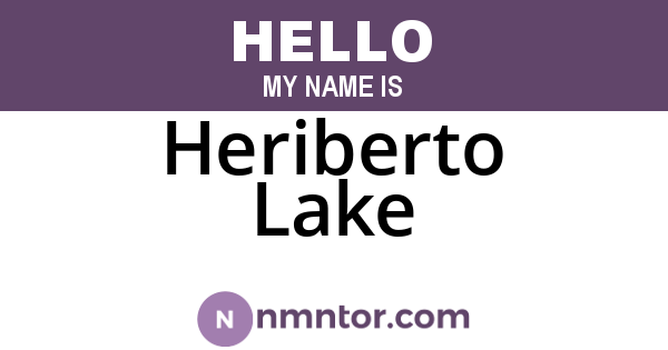 Heriberto Lake