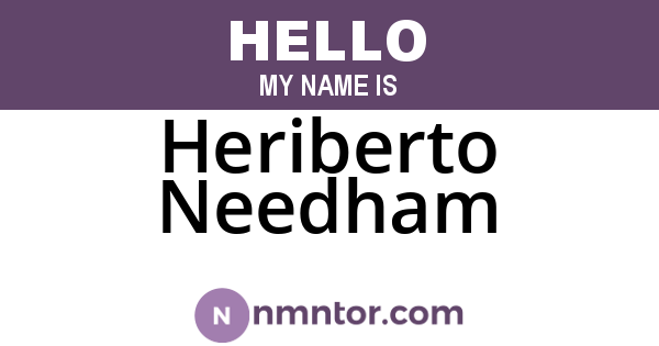 Heriberto Needham