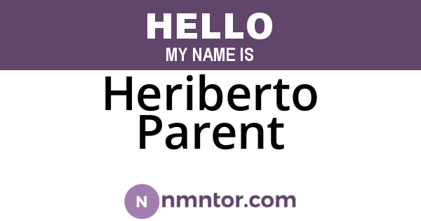 Heriberto Parent