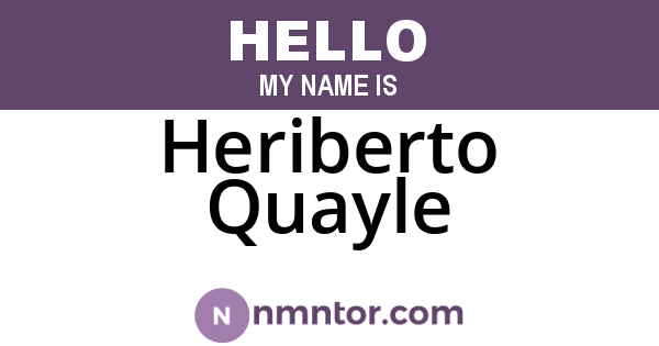 Heriberto Quayle