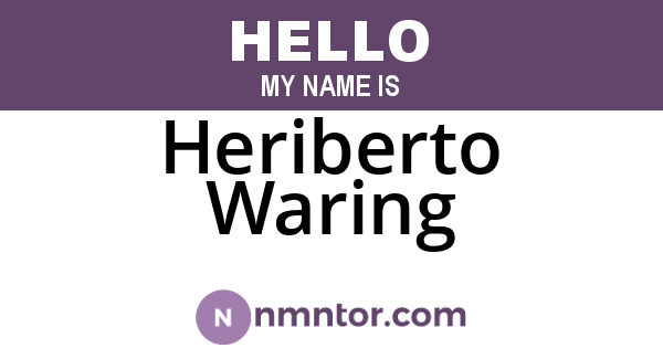 Heriberto Waring