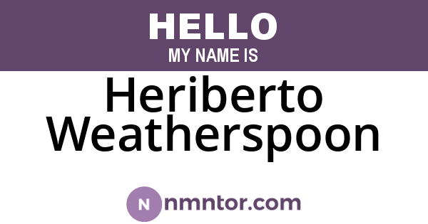 Heriberto Weatherspoon