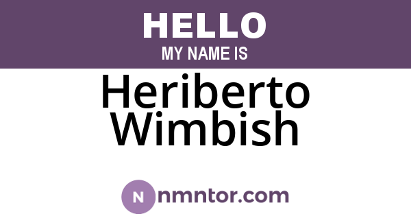 Heriberto Wimbish