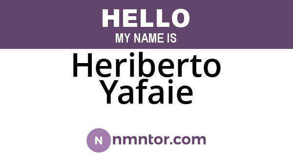 Heriberto Yafaie