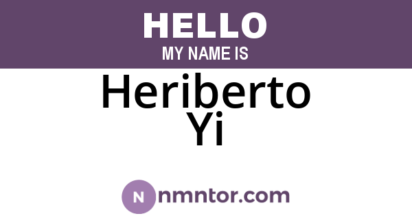 Heriberto Yi