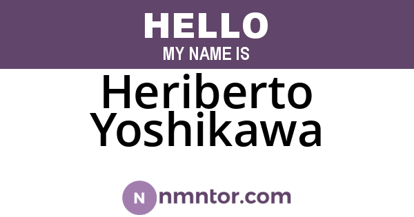 Heriberto Yoshikawa