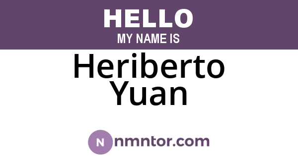 Heriberto Yuan