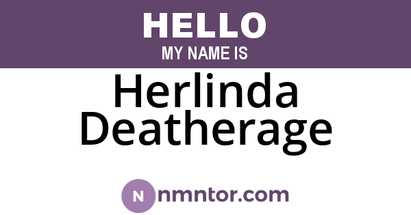 Herlinda Deatherage