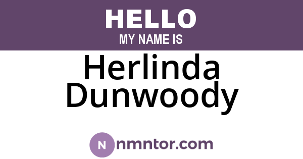 Herlinda Dunwoody