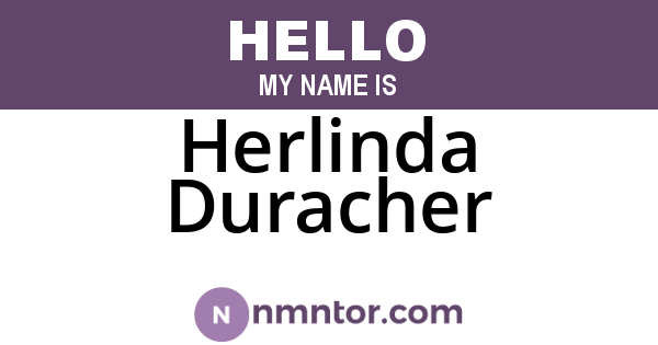 Herlinda Duracher