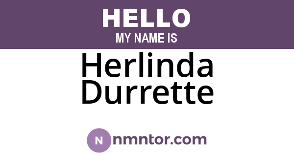 Herlinda Durrette