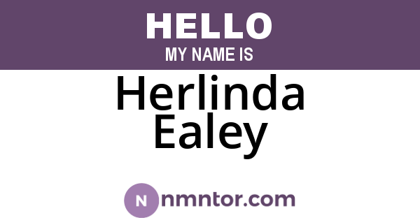 Herlinda Ealey