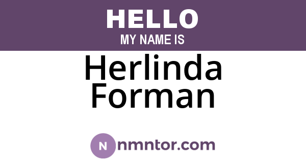 Herlinda Forman