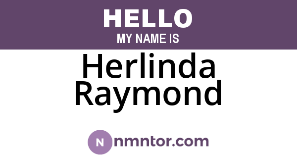 Herlinda Raymond
