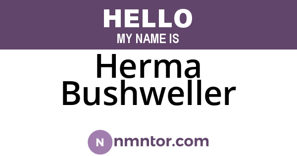 Herma Bushweller