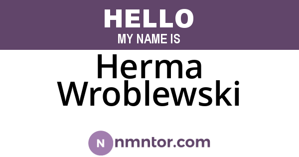 Herma Wroblewski