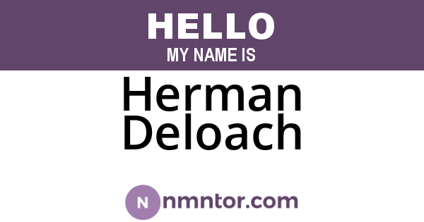 Herman Deloach