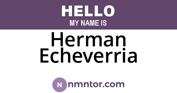 Herman Echeverria