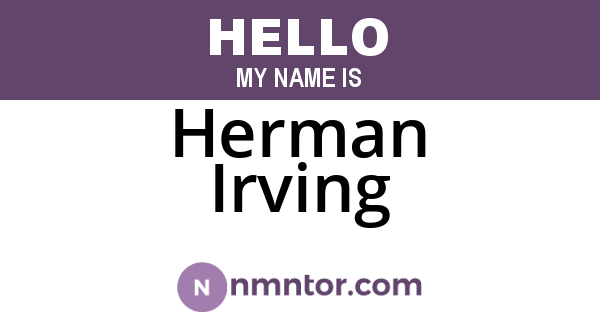 Herman Irving