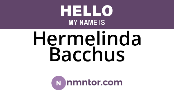 Hermelinda Bacchus