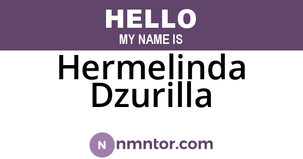 Hermelinda Dzurilla