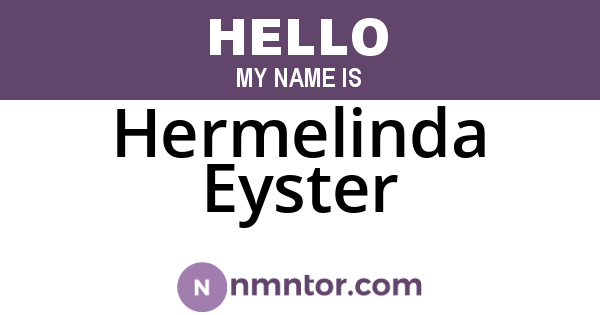 Hermelinda Eyster