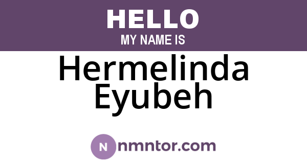 Hermelinda Eyubeh