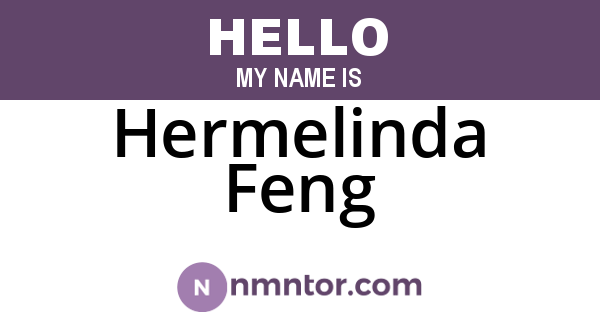Hermelinda Feng