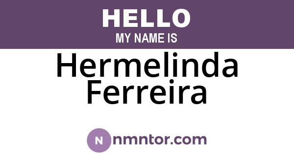 Hermelinda Ferreira