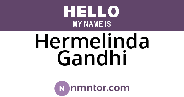 Hermelinda Gandhi
