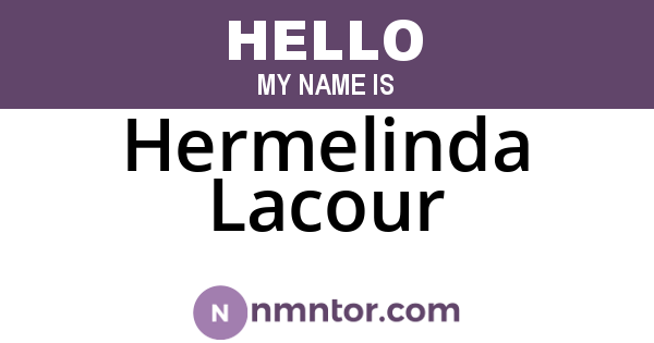 Hermelinda Lacour