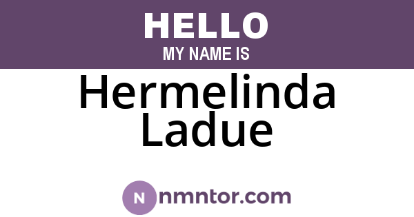 Hermelinda Ladue